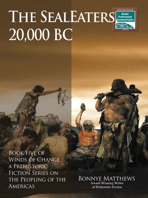 cover image of The SealEaters, 20,000 BC